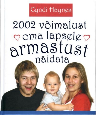 2002.voimalust.oma.lapsele.armastust.naidata_b